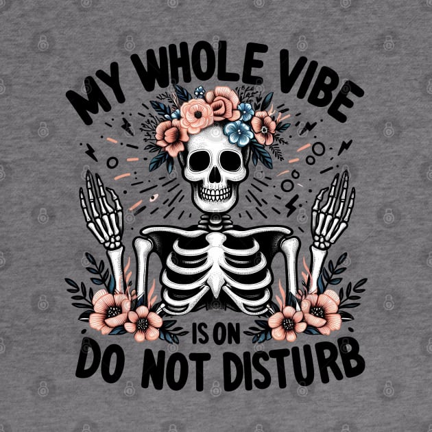 "Do Not Disturb" Funny Skeleton by FlawlessSeams